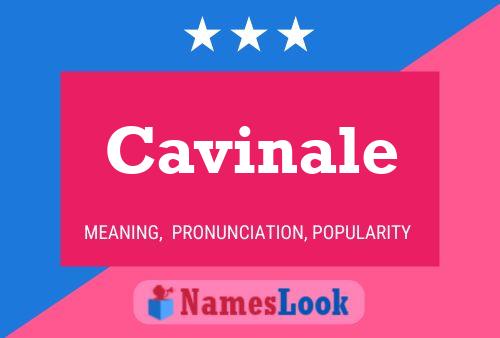 Cavinale 名字海报