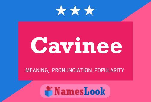 Cavinee 名字海报