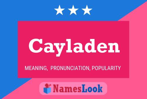 Cayladen 名字海报