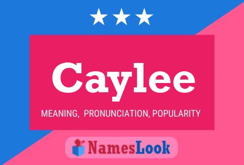 Caylee 名字海报