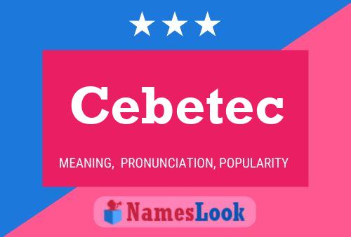 Cebetec 名字海报