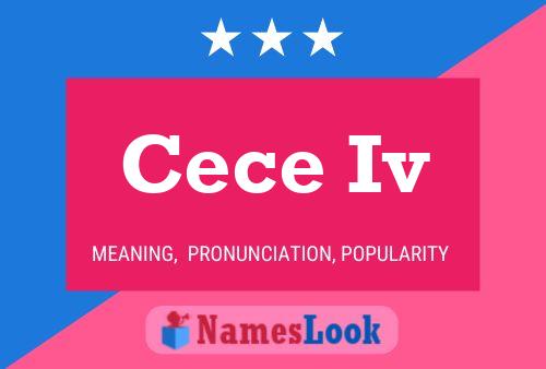 Cece Iv 名字海报