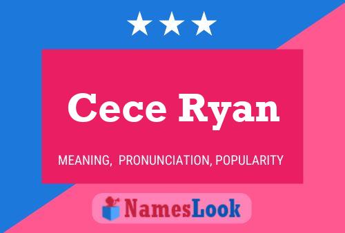 Cece Ryan 名字海报