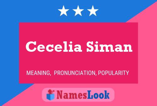 Cecelia Siman 名字海报