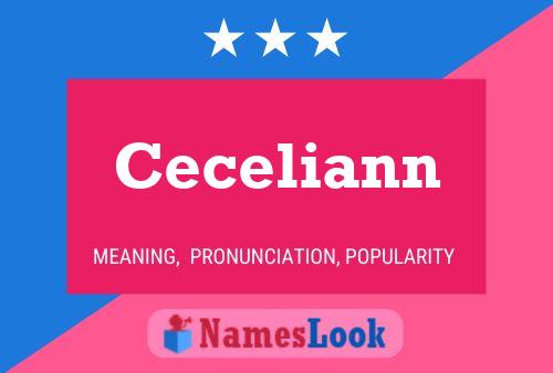 Ceceliann 名字海报