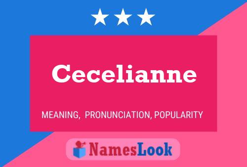 Cecelianne 名字海报