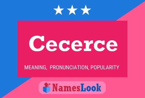 Cecerce 名字海报