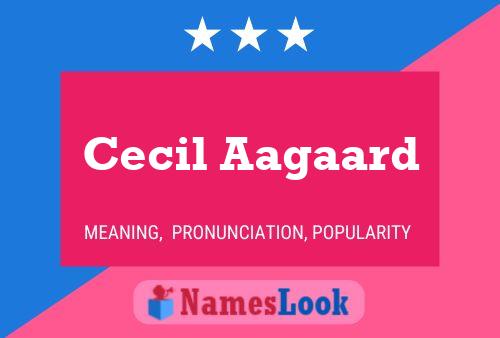 Cecil Aagaard 名字海报