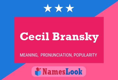 Cecil Bransky 名字海报