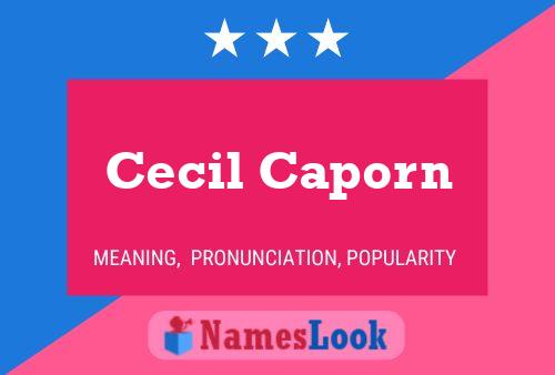 Cecil Caporn 名字海报