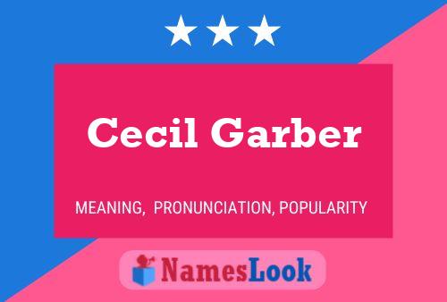 Cecil Garber 名字海报