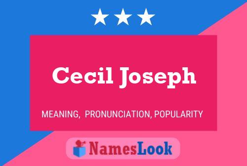 Cecil Joseph 名字海报