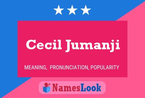 Cecil Jumanji 名字海报