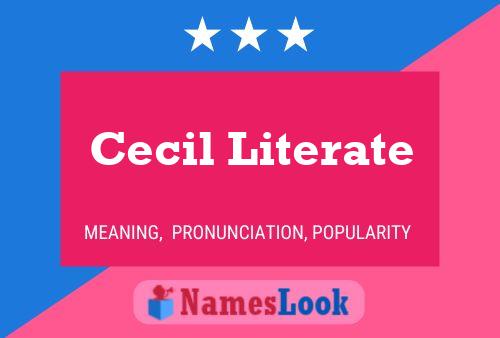 Cecil Literate 名字海报