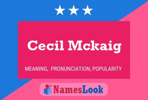 Cecil Mckaig 名字海报