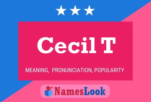 Cecil T 名字海报