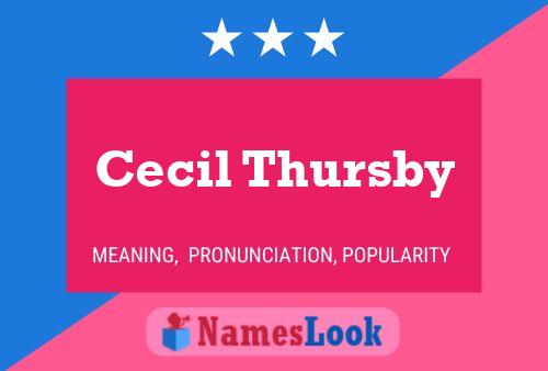 Cecil Thursby 名字海报