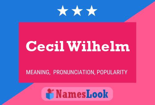 Cecil Wilhelm 名字海报