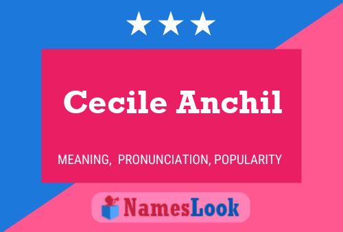 Cecile Anchil 名字海报