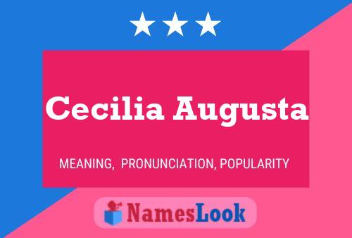 Cecilia Augusta 名字海报