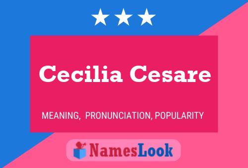 Cecilia Cesare 名字海报