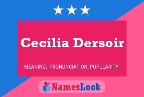 Cecilia Dersoir 名字海报