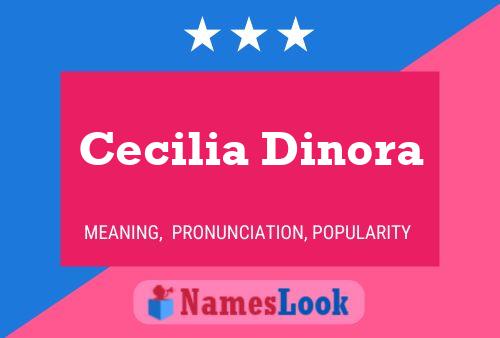 Cecilia Dinora 名字海报