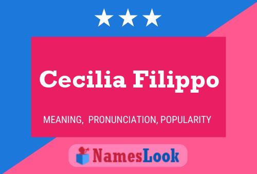 Cecilia Filippo 名字海报