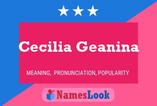 Cecilia Geanina 名字海报