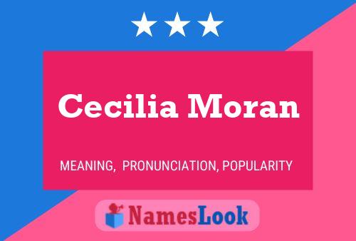 Cecilia Moran 名字海报