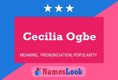 Cecilia Ogbe 名字海报