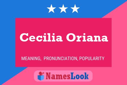 Cecilia Oriana 名字海报