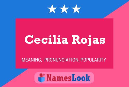 Cecilia Rojas 名字海报