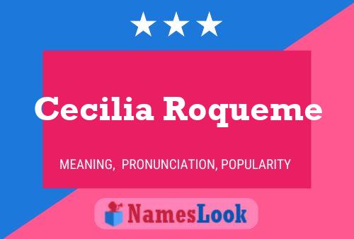 Cecilia Roqueme 名字海报