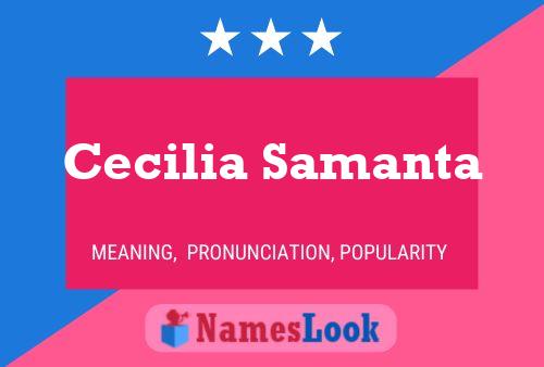 Cecilia Samanta 名字海报