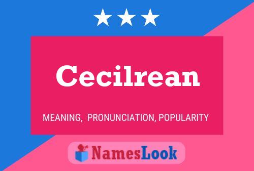 Cecilrean 名字海报