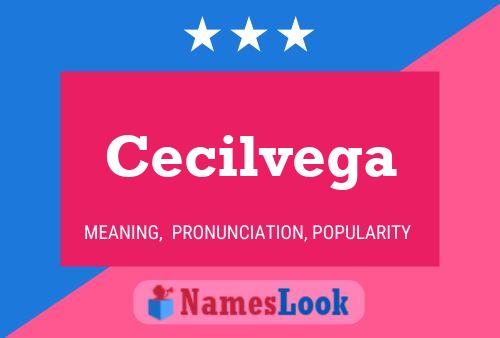 Cecilvega 名字海报