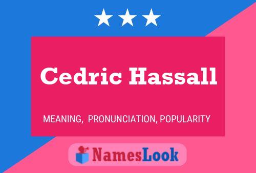 Cedric Hassall 名字海报