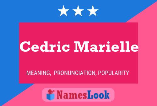 Cedric Marielle 名字海报