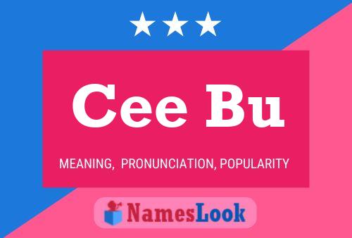 Cee Bu 名字海报