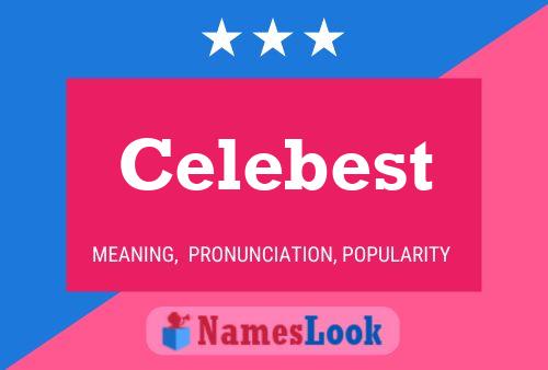 Celebest 名字海报