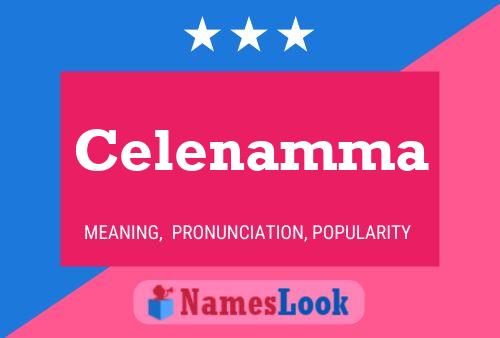 Celenamma 名字海报