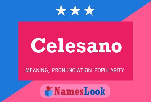 Celesano 名字海报