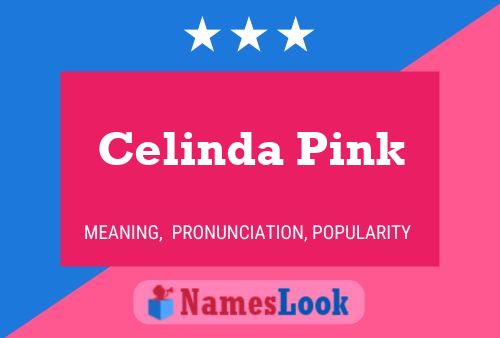 Celinda Pink 名字海报