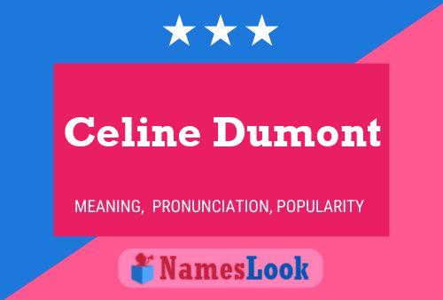 Celine Dumont 名字海报