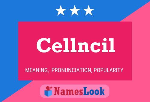 Cellncil 名字海报