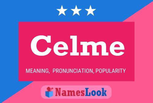 Celme 名字海报