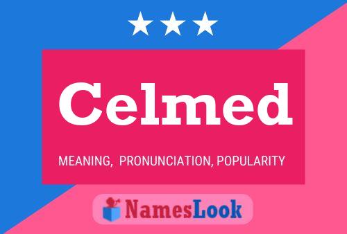 Celmed 名字海报