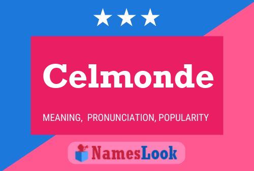 Celmonde 名字海报