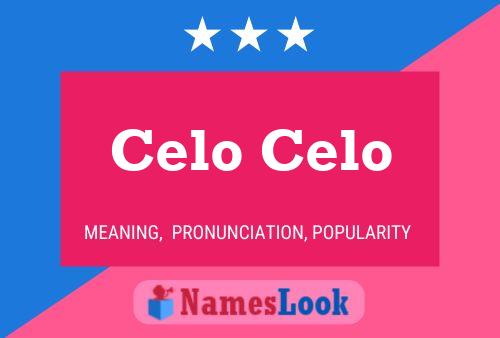 Celo Celo 名字海报